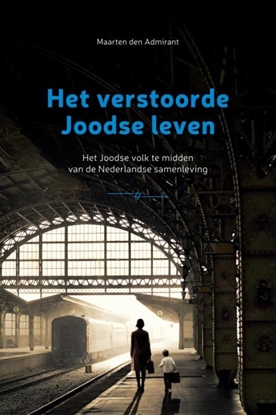 Afbeeldingen van Het verstoorde Joodse leven