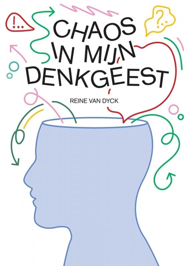 Afbeelding van CHAOS IN MIJN DENKGEEST