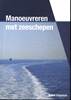 Afbeelding van Manoeuvreren van zeeschepen