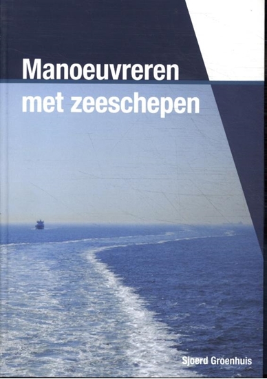 Afbeelding van Manoeuvreren van zeeschepen