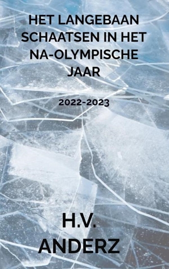 Afbeelding van Het Langebaan Schaatsen in het Na-Olympische Jaar