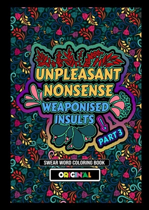 Afbeeldingen van Unpleasant nonsense: Weaponised Insults