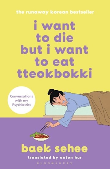 Afbeelding van I Want to Die but I Want to Eat Tteokbokki I Want to Die but I Want to Eat Tteokbokki