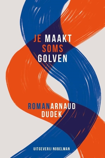 Afbeelding van Je maakt soms golven