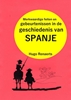 Afbeelding van Merkwaardige feiten en gebeurtenissen in de geschiedenis van SPANJE