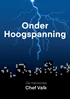 Afbeelding van Onder Hoogspanning