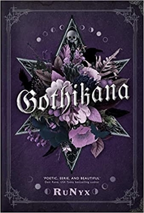 Afbeeldingen van Gothikana: A Dark Academia Gothic Romance: TikTok Made Me Buy It!