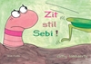 Afbeelding van Zit stil Sebi