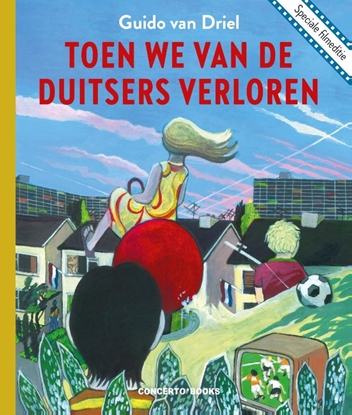 Afbeeldingen van Toen we van de Duitsers verloren