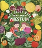 Afbeelding van Het grote boek van onze moestuin