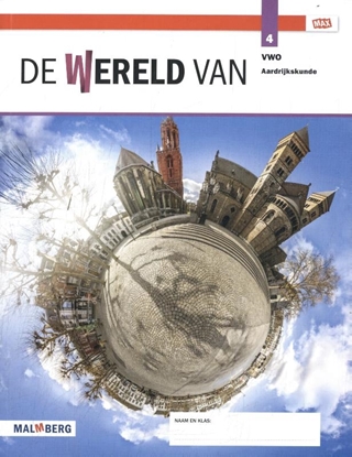 Afbeeldingen van De wereld van 4 vwo Aadrijkskunde leeropdrachtenboek