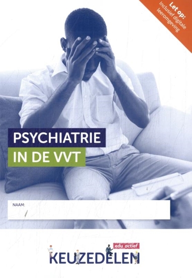 Afbeelding van Keuzedelen Psychiatrie in de VVT | combipakket