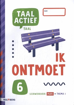 Afbeeldingen van Taal actief groep 6 thema 1 Leerwerkboek