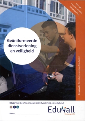 Afbeeldingen van VMBO Dienstverlening en Producten Geüniformeerde dienstverlening en veiligheid | combipakket