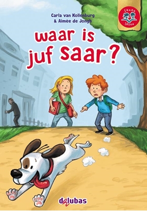 Afbeeldingen van Samen lezen waar is juf saar?