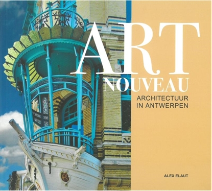 Afbeeldingen van Art Nouveau Architectuur Antwerpen