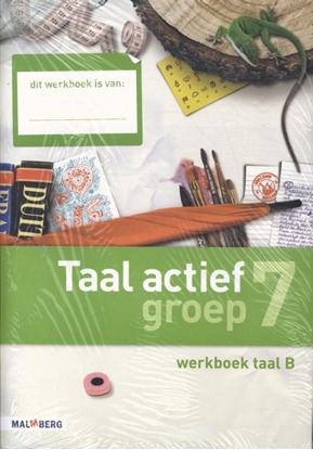 Afbeeldingen van Taal Actief 4 set 5 ex Groep 7 Taal B Werkboek