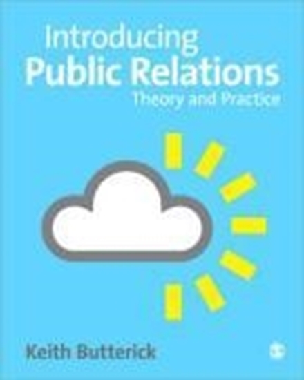 Afbeelding van Introducing Public Relations: Theory and Practice