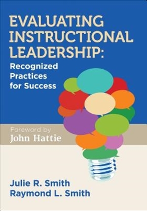 Afbeeldingen van Evaluating Instructional Leadership: Recognized Practices for Success