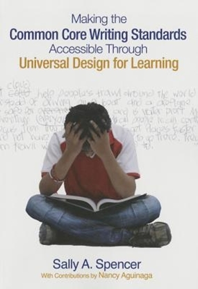Afbeeldingen van Making the Common Core Writing Standards Accessible Through Universal Design for Learning