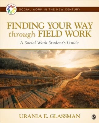 Afbeeldingen van Finding Your Way Through Field Work: A Social Work Student's Guide
