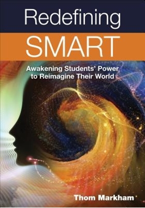 Afbeeldingen van Redefining Smart: Awakening Students Power to Reimagine Their World