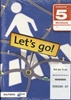 Afbeelding van Let's Go! (set 5 ex) groep 5 Werkboek
