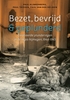 Afbeelding van Bezet, bevrijd & geplunderd