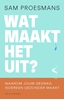 Afbeelding van Wat maakt het uit?