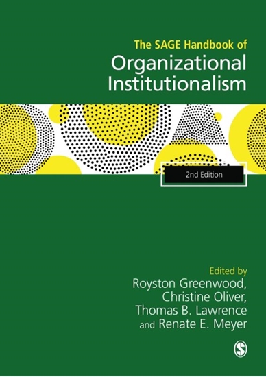 Afbeelding van The SAGE Handbook of Organizational Institutionalism