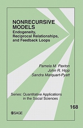 Afbeeldingen van Nonrecursive Models: Endogeneity, Reciprocal Relationships, and Feedback Loops
