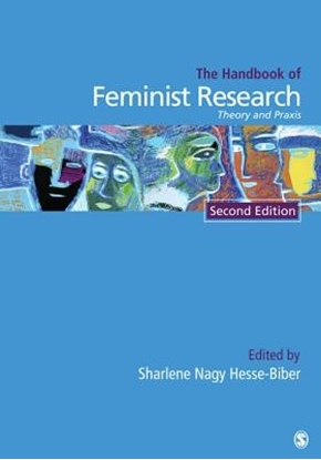 Afbeeldingen van Handbook of Feminist Research: Theory and Praxis