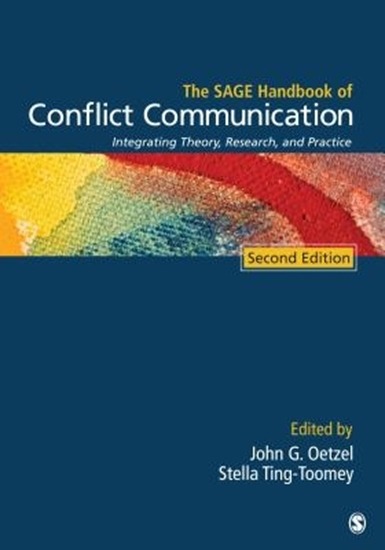 Afbeelding van The SAGE Handbook of Conflict Communication: Integrating Theory, Research, and Practice