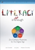 Afbeelding van Literacy Is NOT Enough: 21st Century Fluencies for the Digital Age