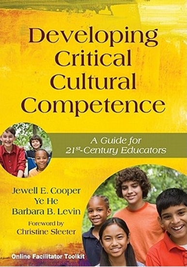 Afbeelding van Developing Critical Cultural Competence: A Guide for 21st-Century Educators