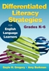 Afbeelding van Differentiated Literacy Strategies for English Language Learners, Grades K 6
