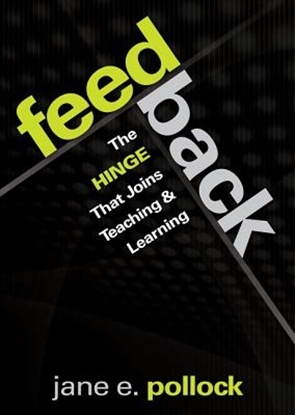 Afbeeldingen van Feedback: The Hinge That Joins Teaching and Learning