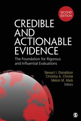 Afbeeldingen van Credible and Actionable Evidence: The Foundation for Rigorous and Influential Evaluations