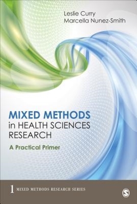 Afbeeldingen van Mixed Methods in Health Sciences Research: A Practical Primer