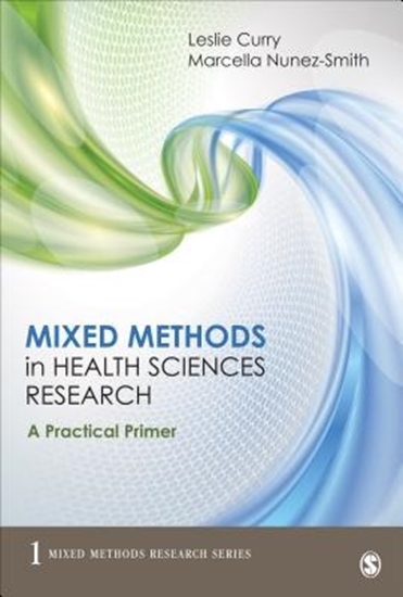 Afbeelding van Mixed Methods in Health Sciences Research: A Practical Primer