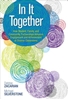 Afbeelding van In It Together: How Student, Family, and Community Partnerships Advance Engagement and Achievement in Diverse Classrooms
