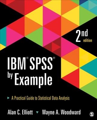 Afbeeldingen van IBM SPSS by Example: A Practical Guide to Statistical Data Analysis