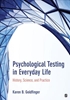 Afbeelding van Psychological Testing in Everyday Life: History, Science, and Practice