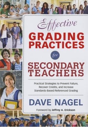 Afbeeldingen van Effective Grading Practices for Secondary Teachers: Practical Strategies to Prevent Failure, Recover Credits, and Increase Standards-Based/Referenced Grading