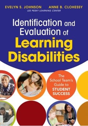 Afbeeldingen van Identification and Evaluation of Learning Disabilities: The School Team s Guide to Student Success