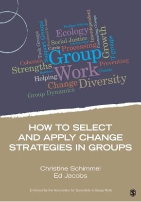 Afbeeldingen van How to Select and Apply Change Strategies in Groups