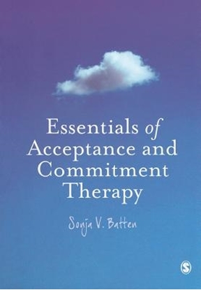 Afbeeldingen van Essentials of Acceptance and Commitment Therapy