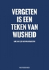 Afbeelding van Vergeten Is een Teken van Wijsheid - Wachtwoordenboek