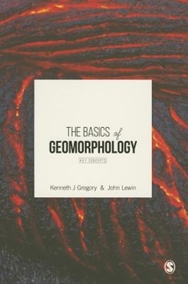Afbeeldingen van The Basics of Geomorphology: Key Concepts