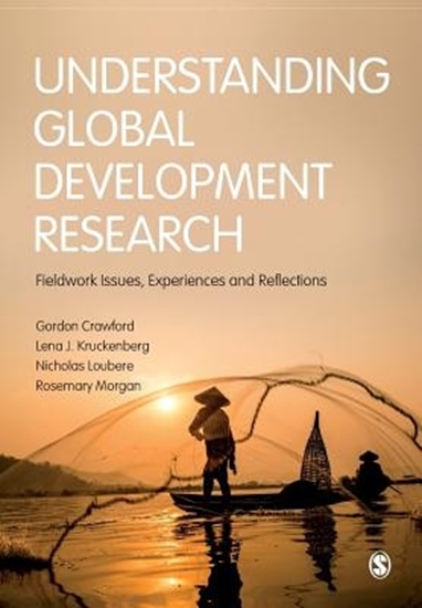 Afbeelding van Understanding Global Development Research: Fieldwork Issues, Experiences and Reflections